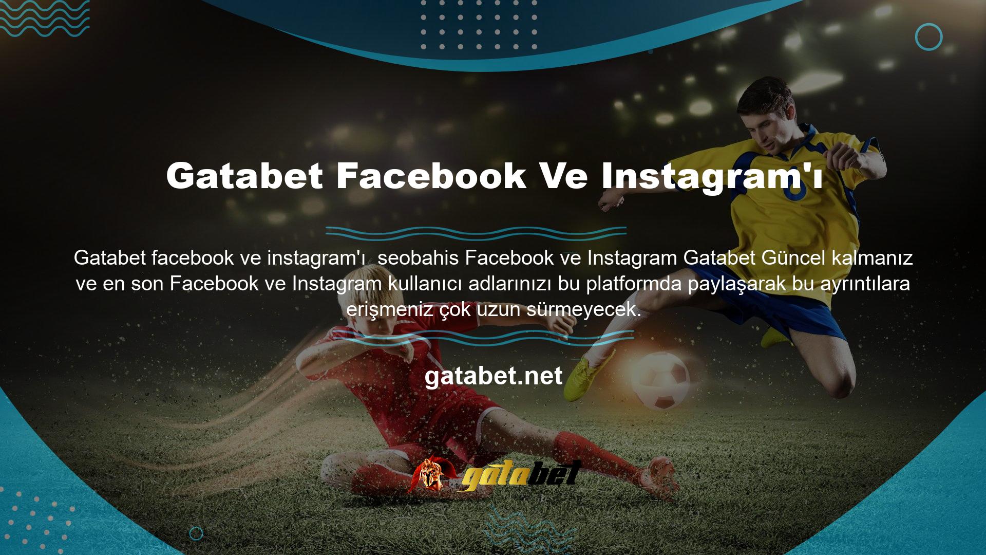 Gatabet yeni web sitesi giriş adresini Twitter, Facebook ve Instagram'da takip edin ve tek tıkla giriş yapın